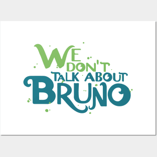 We Don't Talk About Bruno Posters and Art